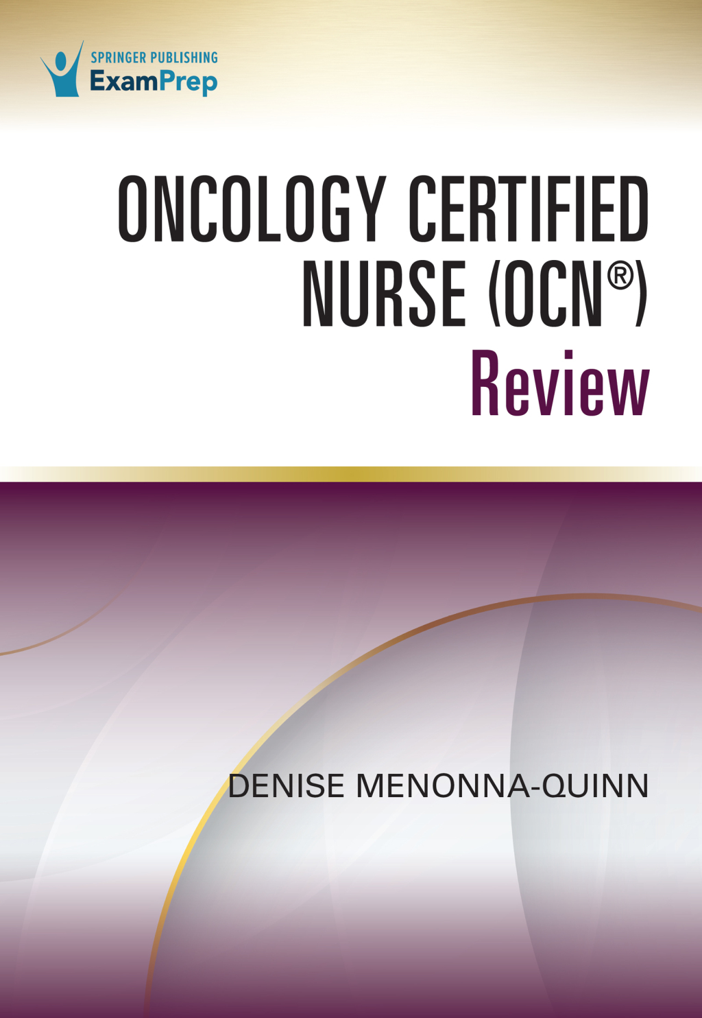 Oncology Certified Nurse (OCNÂ®) Review 1st Edition â€“ PDF/EPUB Version Downloadable
