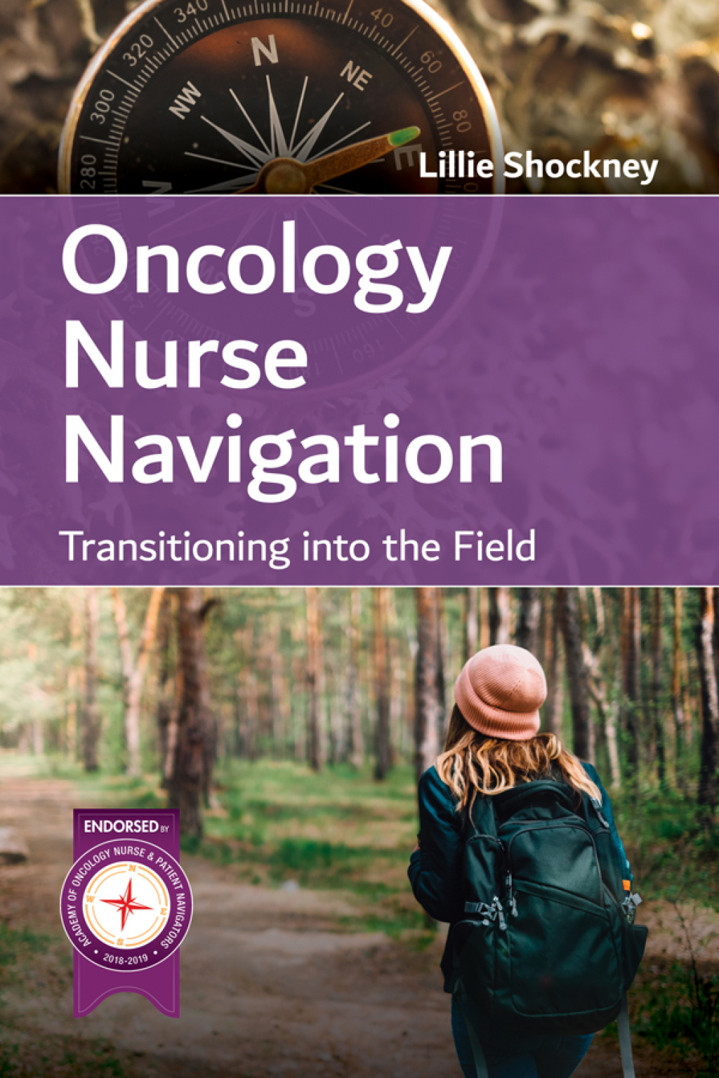 Oncology Nurse Navigation Transitioning into the Field  â€“ PDF/EPUB Version Downloadable