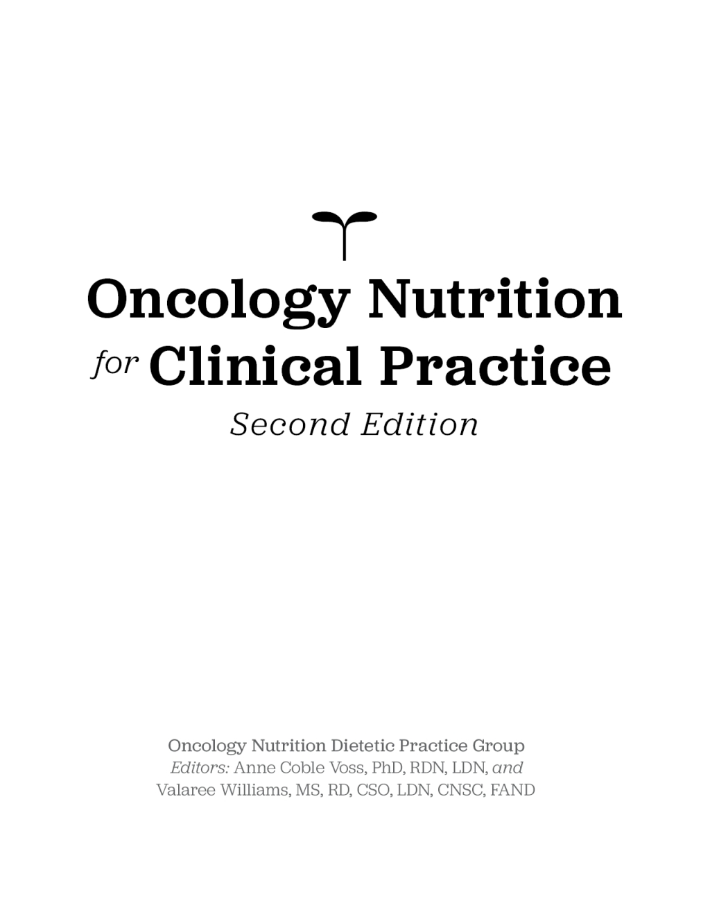 Oncology Nutrition for Clinical Practice 2nd Edition â€“ PDF/EPUB Version Downloadable
