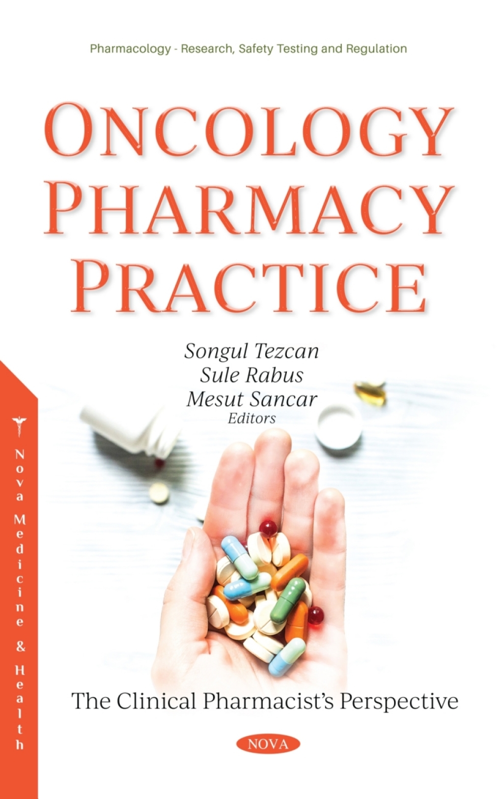 Oncology Pharmacy Practice: The Clinical Pharmacistâ€™s Perspective  â€“ PDF/EPUB Version Downloadable