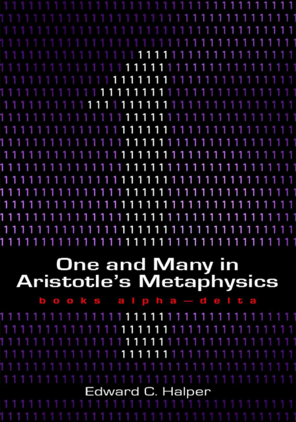 One and Many in Aristotle's 'Metaphysics': Books Alpha-Delta  â€“ PDF/EPUB Version Downloadable