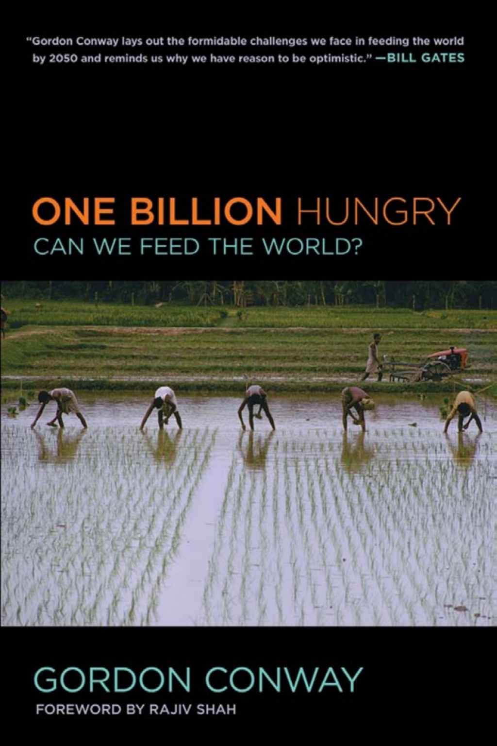One Billion Hungry Can We Feed the World? 1st Edition â€“ PDF/EPUB Version Downloadable