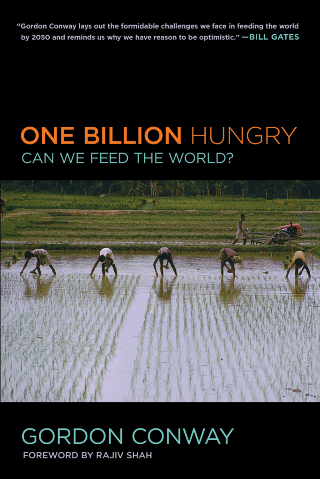 One Billion Hungry Can We Feed the World? 1st Edition - (PDF/EPUB Version)
