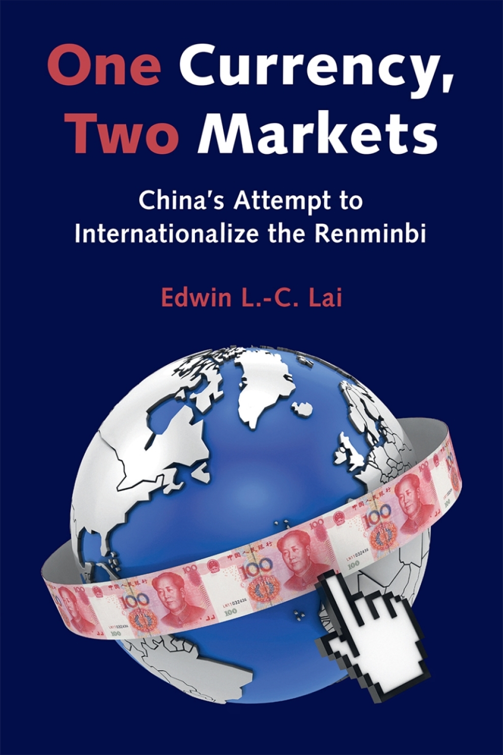 One Currency, Two Markets China's Attempt to Internationalize the Renminbi  â€“ PDF/EPUB Version Downloadable