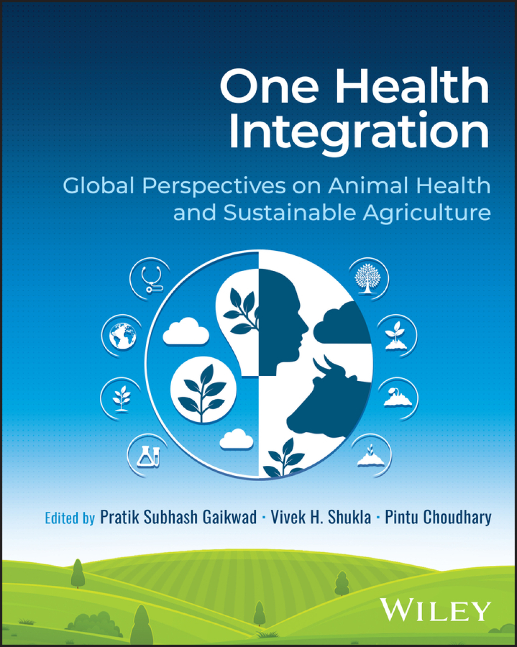 One Health Integration Global Perspectives on Animal Health and Sustainable Agriculture 1st Edition â€“ PDF/EPUB Version Downloadable