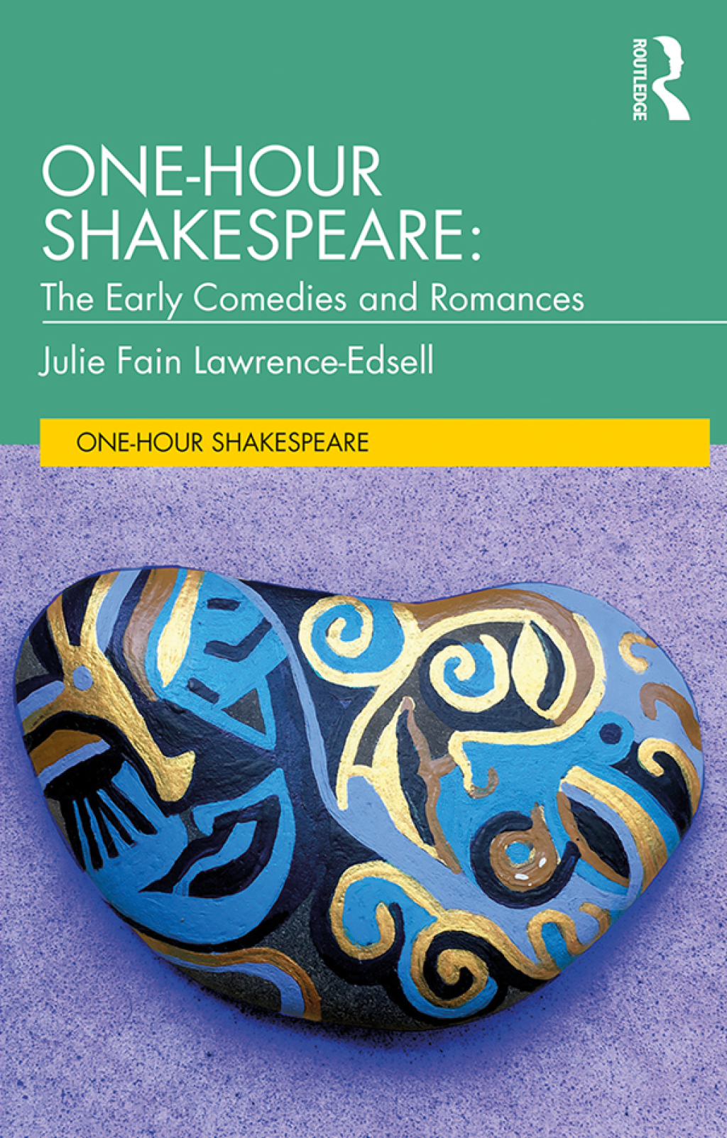 One-Hour Shakespeare The Early Comedies and Romances 1st Edition â€“ PDF/EPUB Version Downloadable