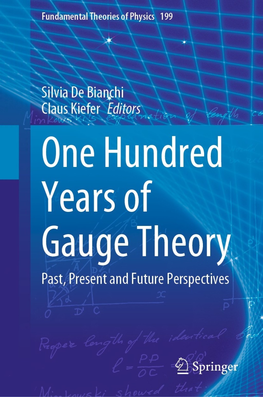 One Hundred Years of Gauge Theory Past, Present and Future Perspectives 1st Edition â€“ PDF/EPUB Version Downloadable