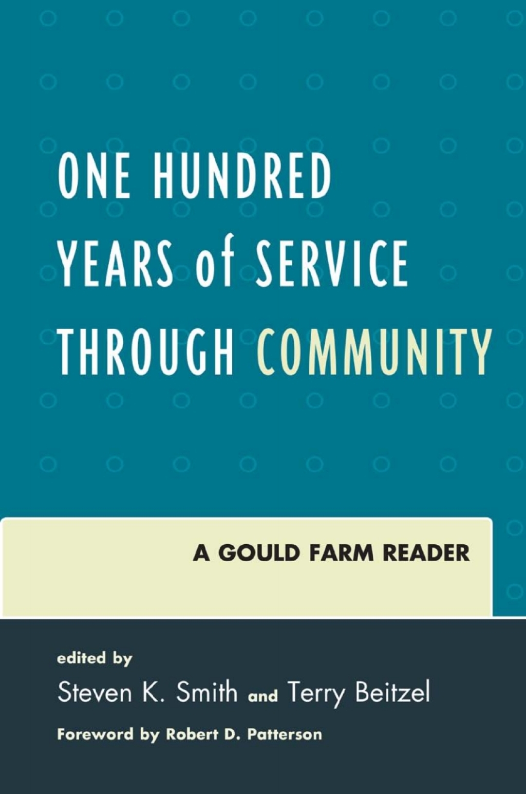 One Hundred Years of Service Through Community A Gould Farm Reader 1st Edition â€“ PDF/EPUB Version Downloadable