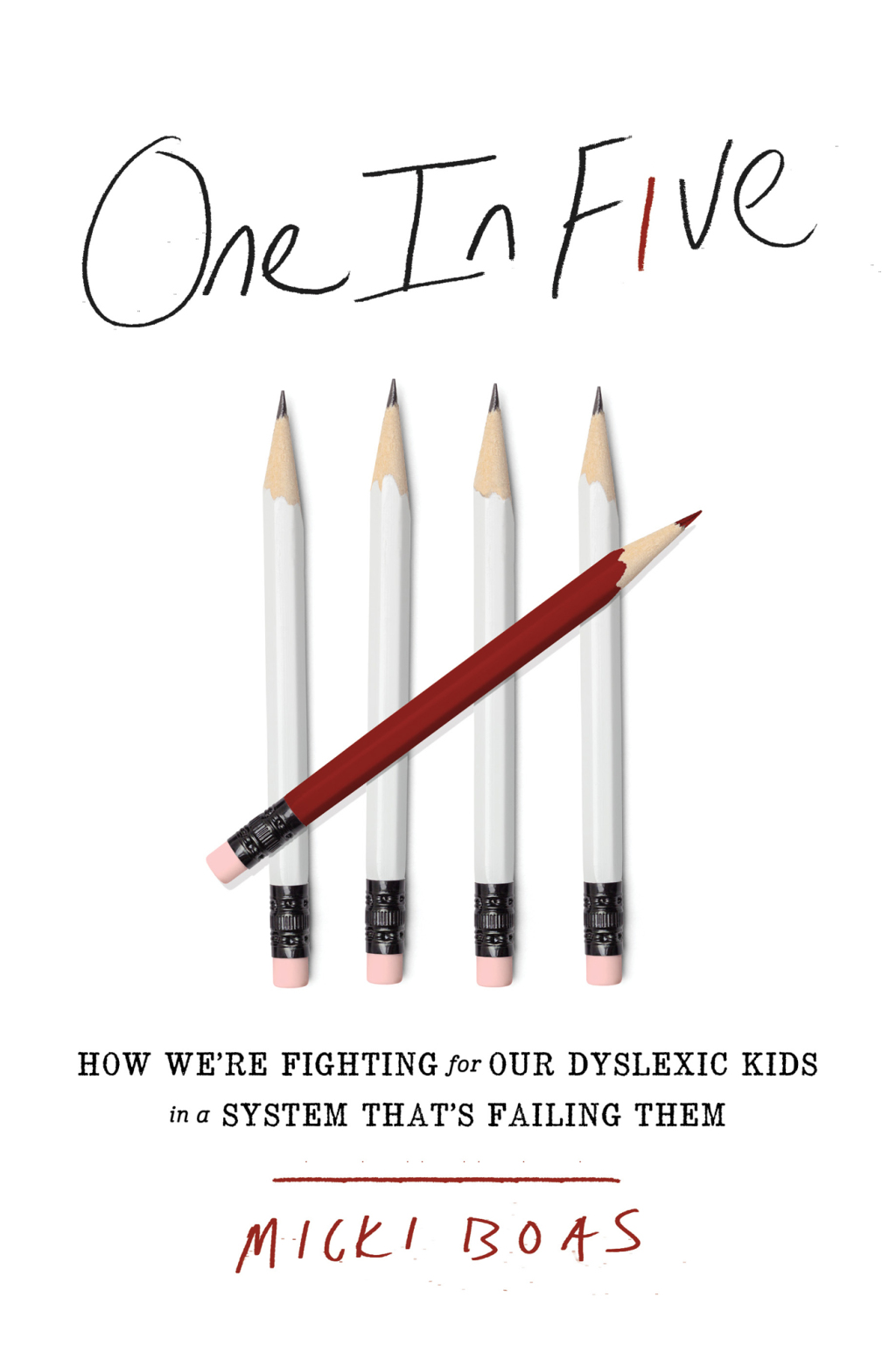 One in Five How We're Fighting for Our Dyslexic Kids in a System That's Failing Them - (PDF/EPUB Version)