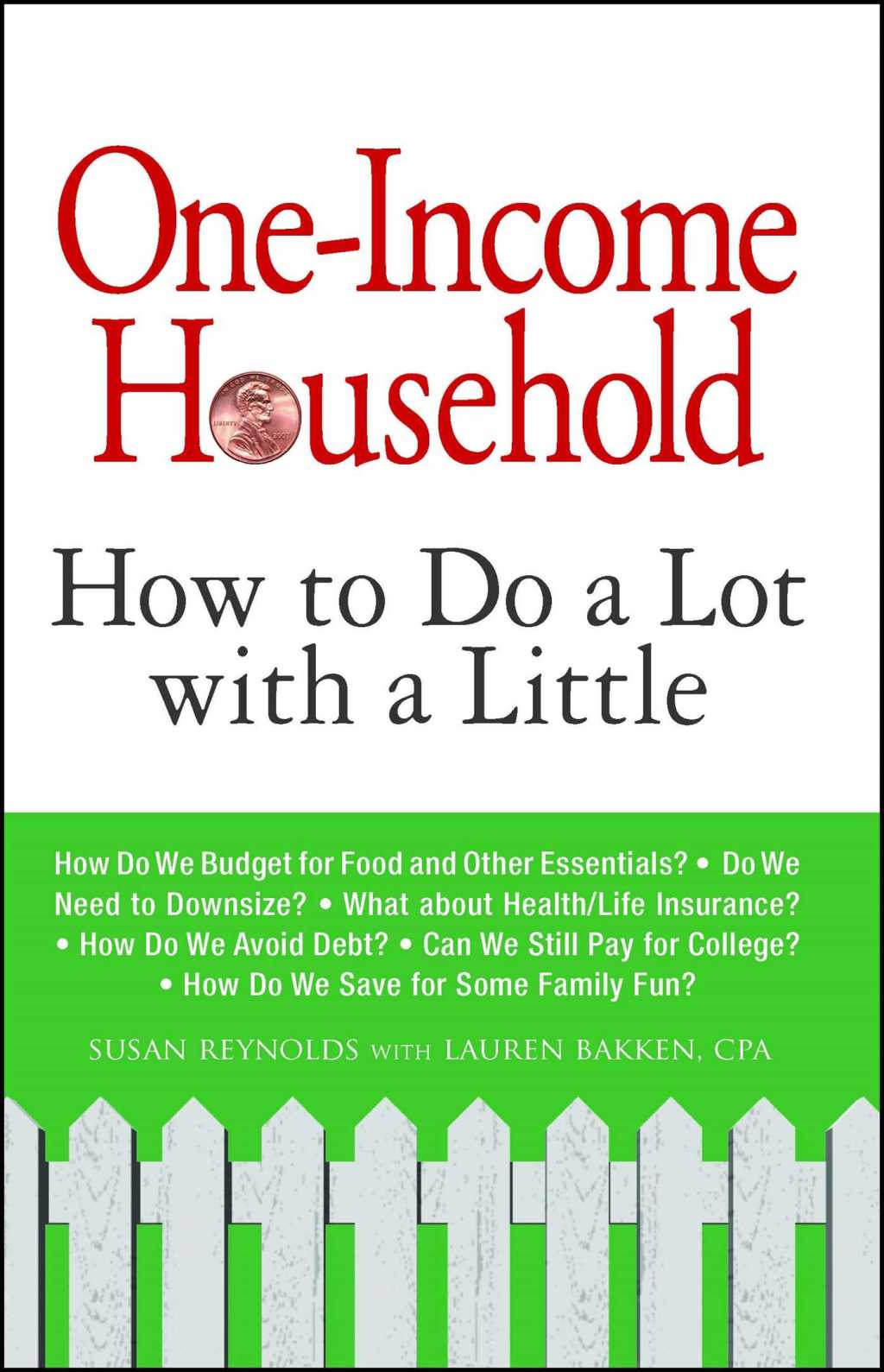 One-Income Household How to Do a Lot with a Little - (PDF/EPUB Version)