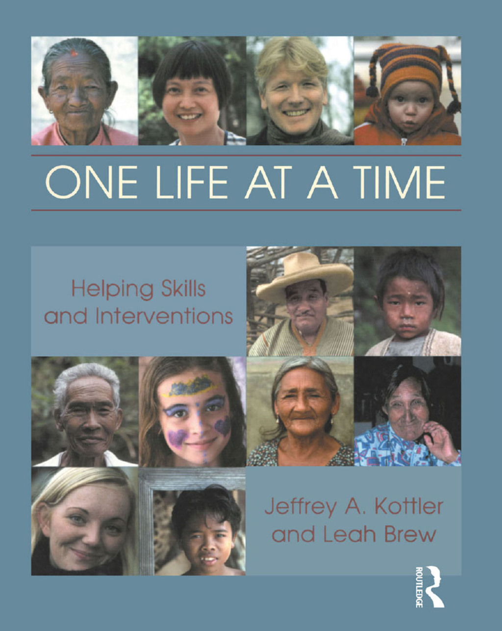 One Life at a Time Helping Skills and Interventions 1st Edition â€“ PDF/EPUB Version Downloadable