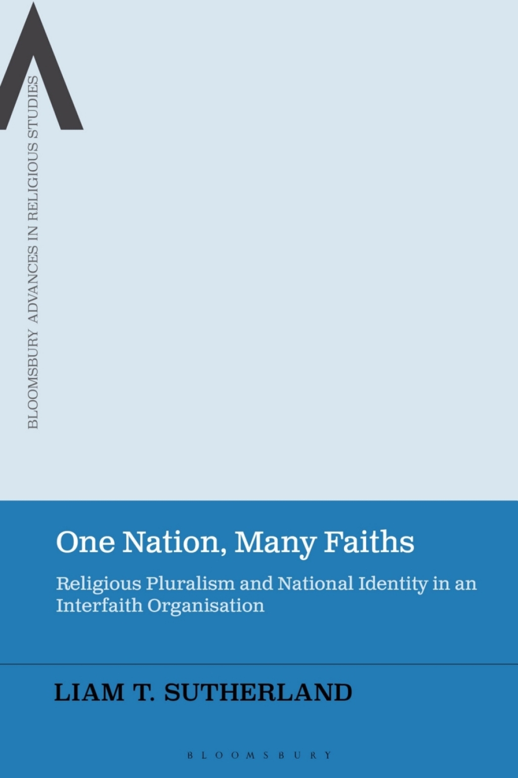 One Nation, Many Faiths Religious Pluralism and National Identity in an Interfaith Organisation 1st Edition â€“ PDF/EPUB Version Downloadable