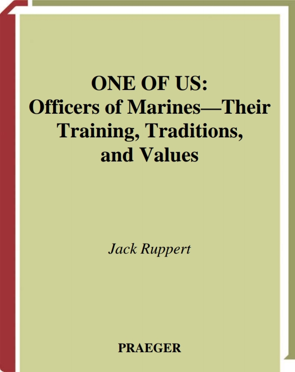 One of Us Officers of Marines--Their Training, Traditions, and Values 1st Edition â€“ PDF/EPUB Version Downloadable