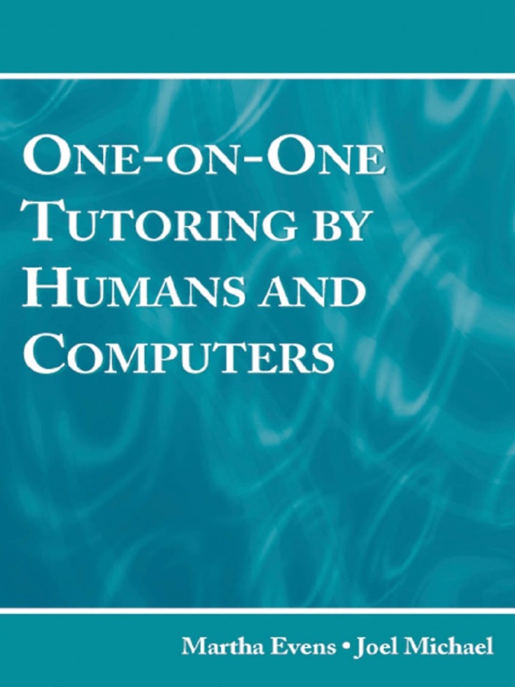 One-on-One Tutoring by Humans and Computers 1st Edition â€“ PDF/EPUB Version Downloadable