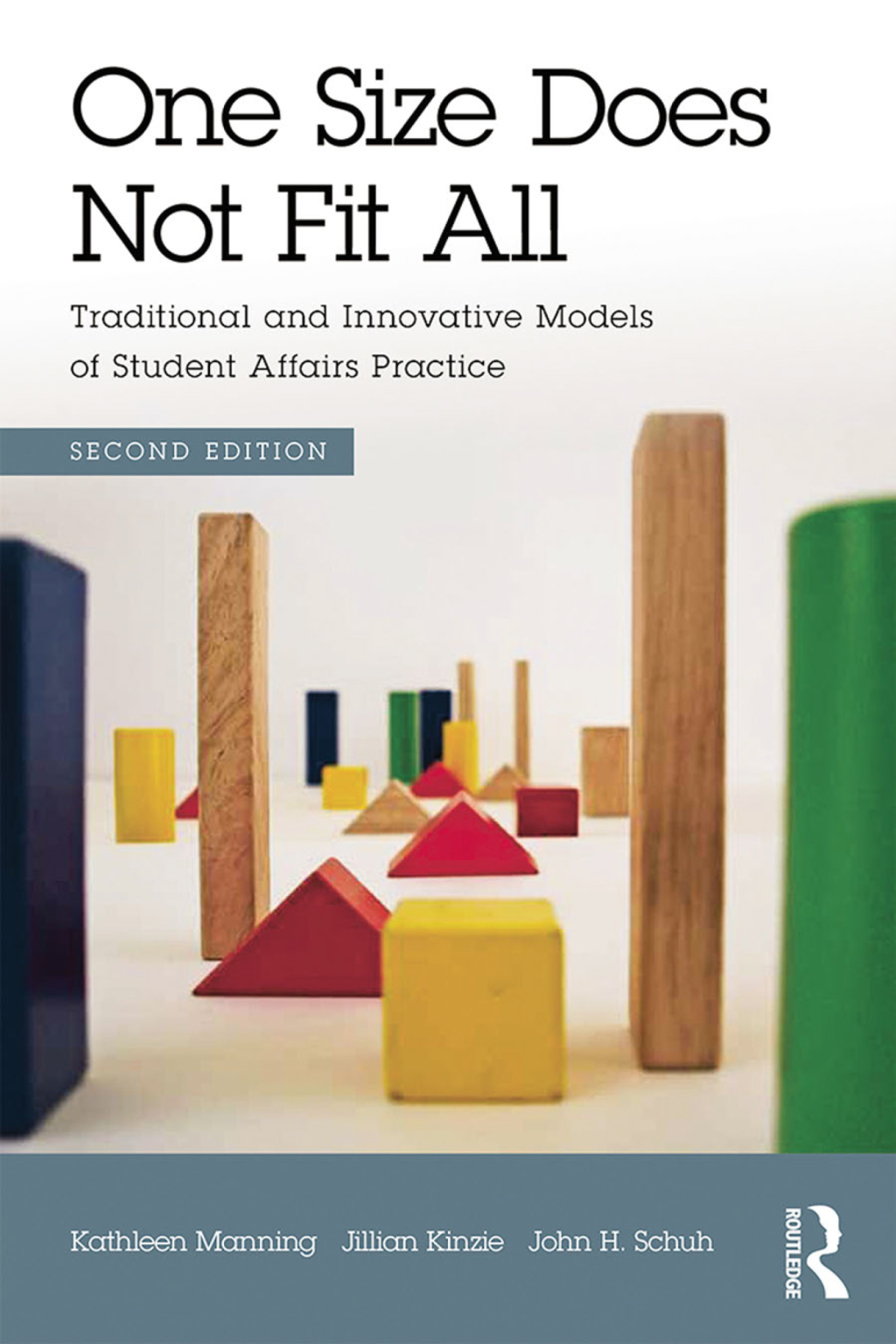 One Size Does Not Fit All Traditional and Innovative Models of Student Affairs Practice 2nd Edition â€“ PDF/EPUB Version Downloadable