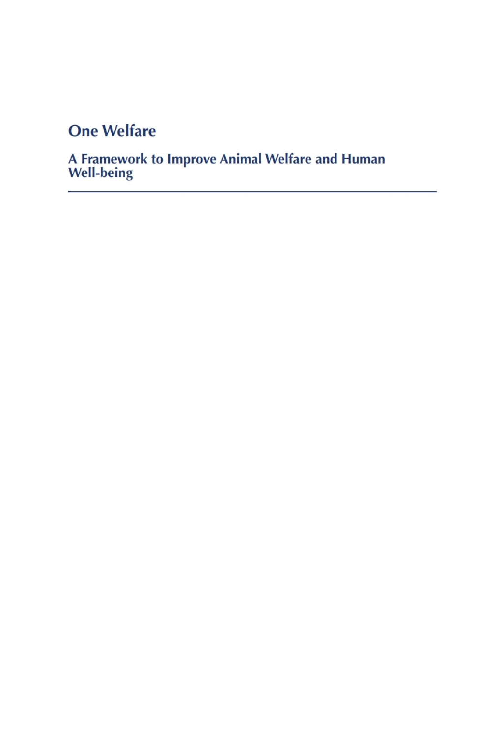 One Welfare A Framework to Improve Animal Welfare and Human Well-being 1st Edition â€“ PDF/EPUB Version Downloadable