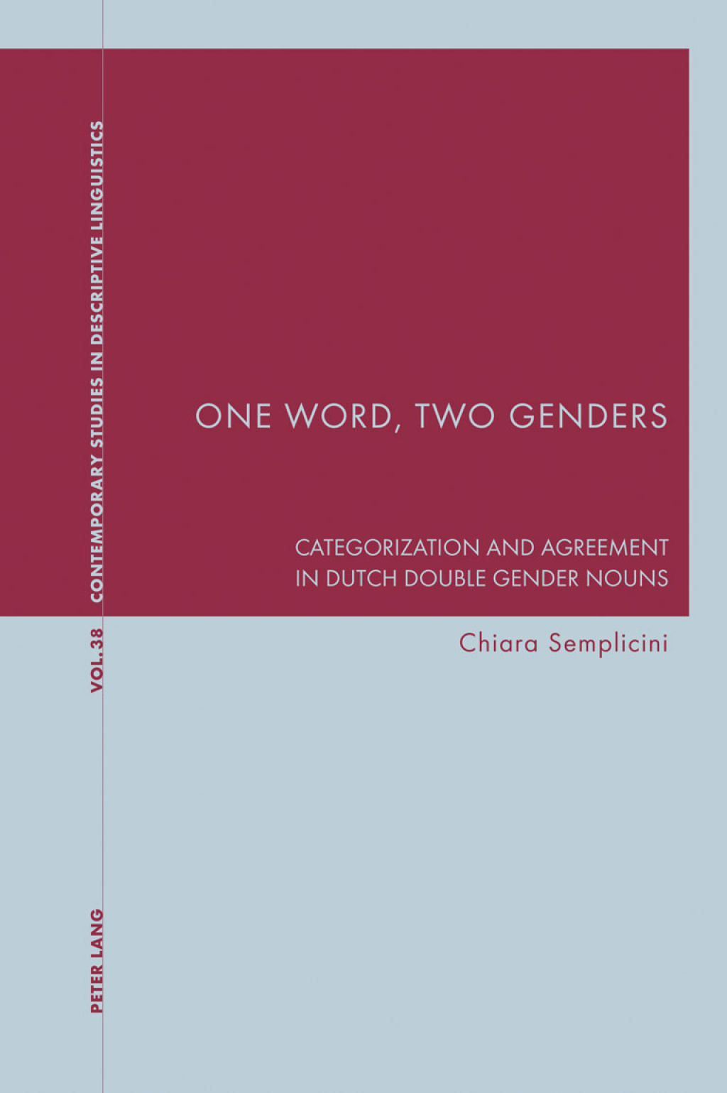 One Word, Two Genders Categorization and Agreement in Dutch Double Gender Nouns 1st Edition â€“ PDF/EPUB Version Downloadable