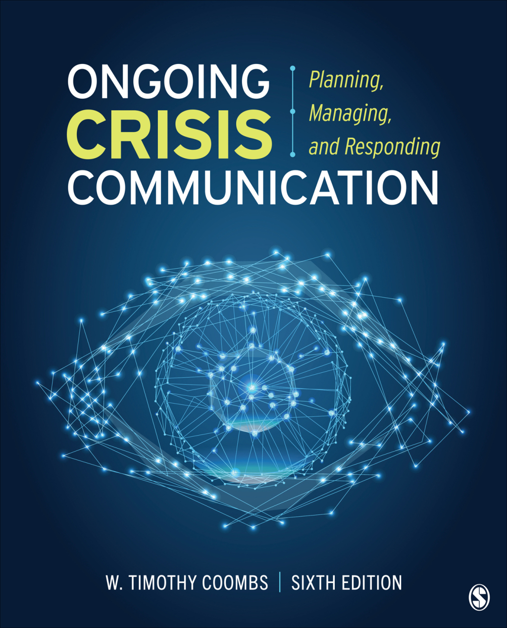 Ongoing Crisis Communication Planning, Managing, and Responding 6th Edition â€“ PDF/EPUB Version Downloadable