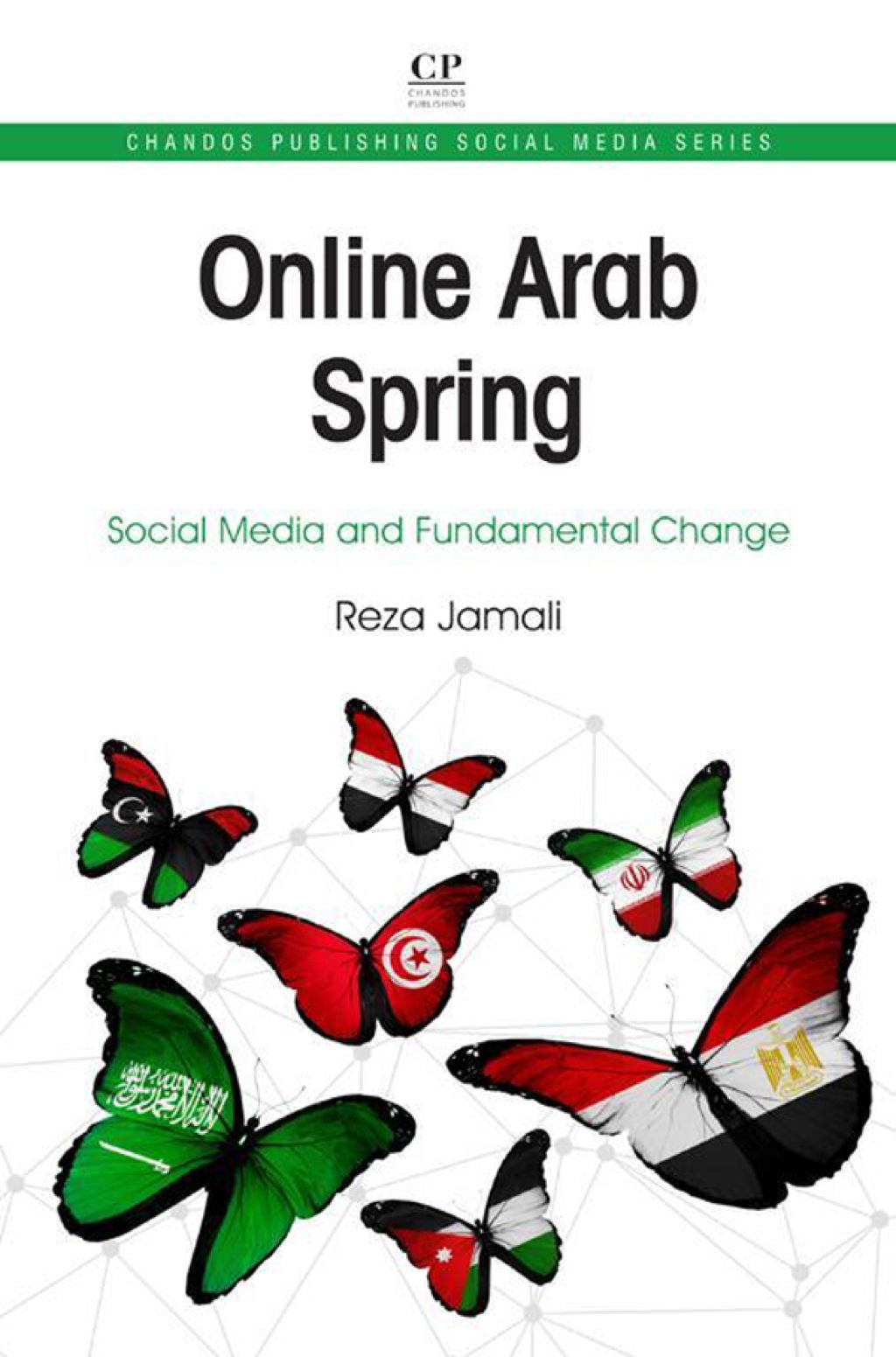 Online Arab Spring: Social Media and Fundamental Change  â€“ PDF/EPUB Version Downloadable