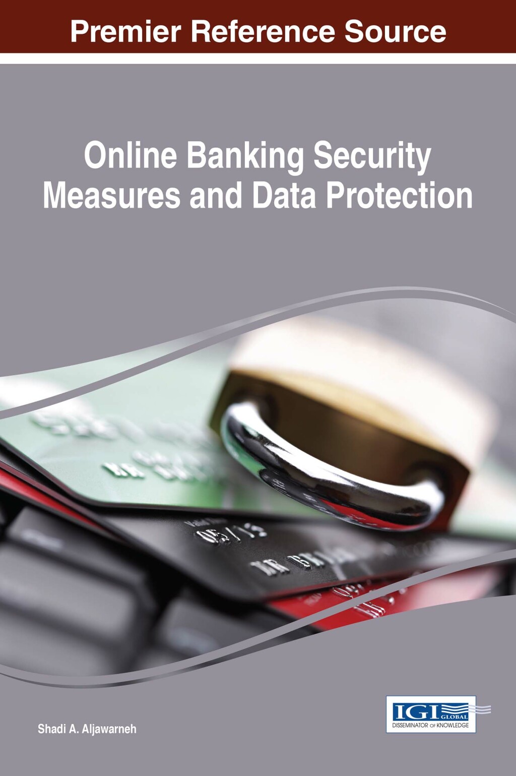 Online Banking Security Measures and Data Protection – PDF/EPUB Version Downloadable