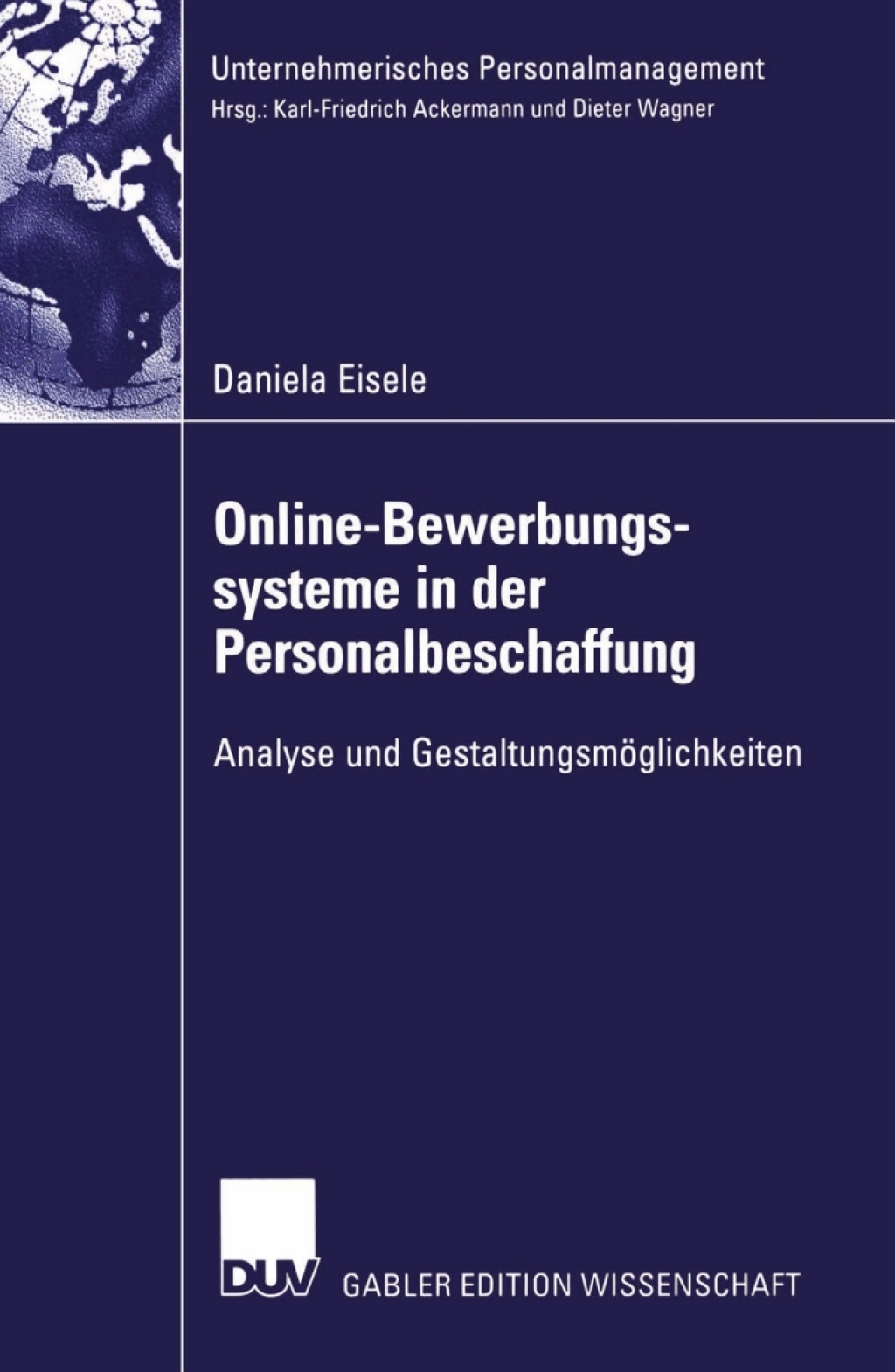 Online-Bewerbungssysteme in der Personalbeschaffung Analyse und GestaltungsmÃ¶glichkeiten  â€“ PDF/EPUB Version Downloadable