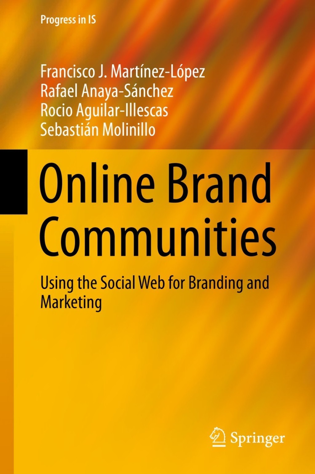 Online Brand Communities Using the Social Web for Branding and Marketing  â€“ PDF/EPUB Version Downloadable