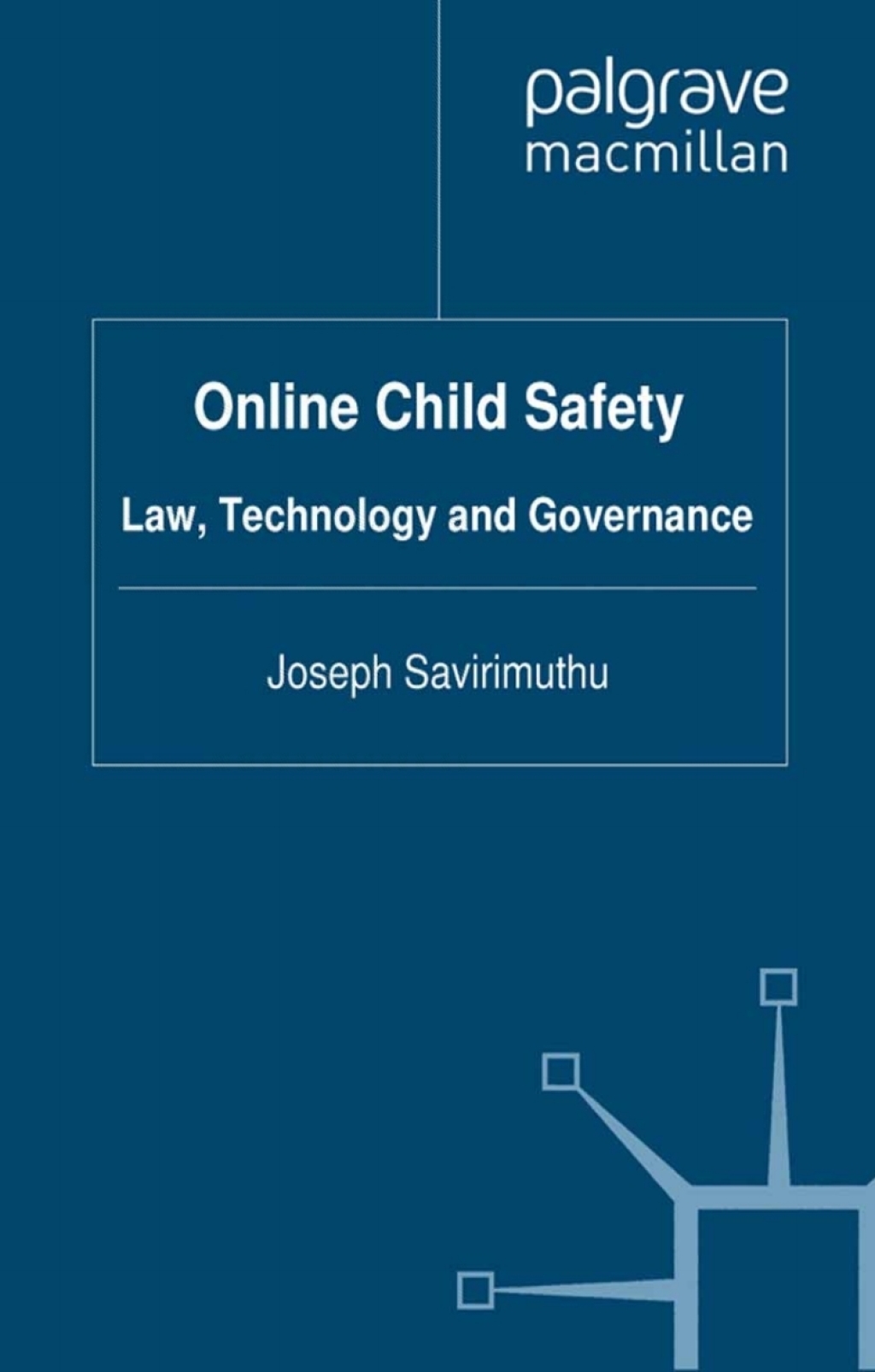 Online Child Safety Law, Technology and Governance  â€“ PDF/EPUB Version Downloadable