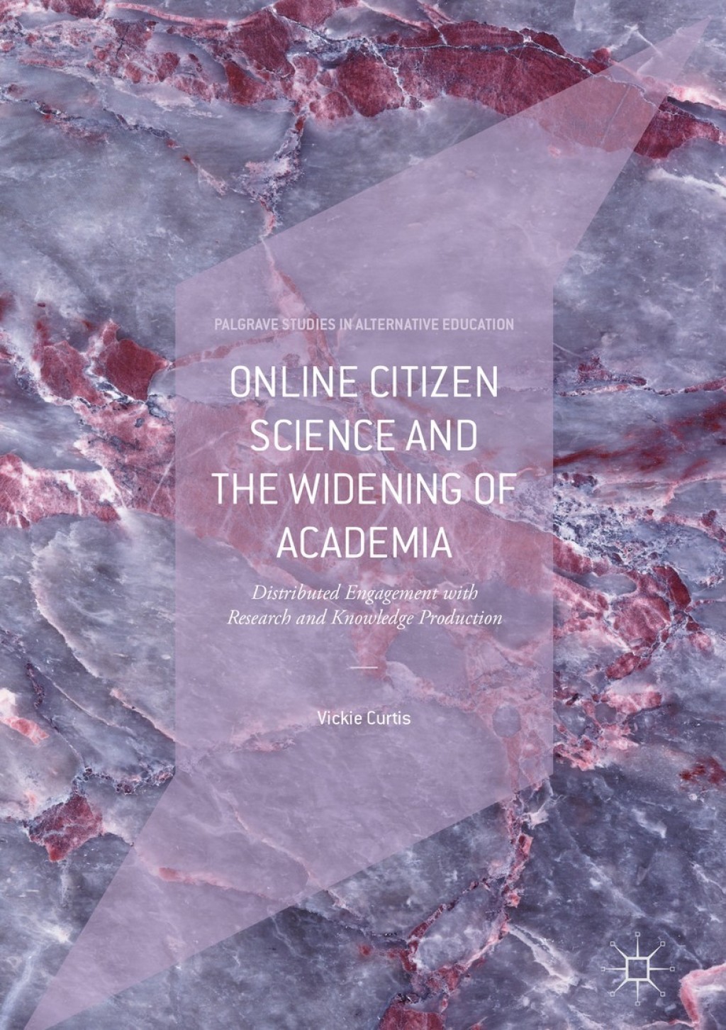 Online Citizen Science and the Widening of Academia Distributed Engagement with Research and Knowledge Production  â€“ PDF/EPUB Version Downloadable