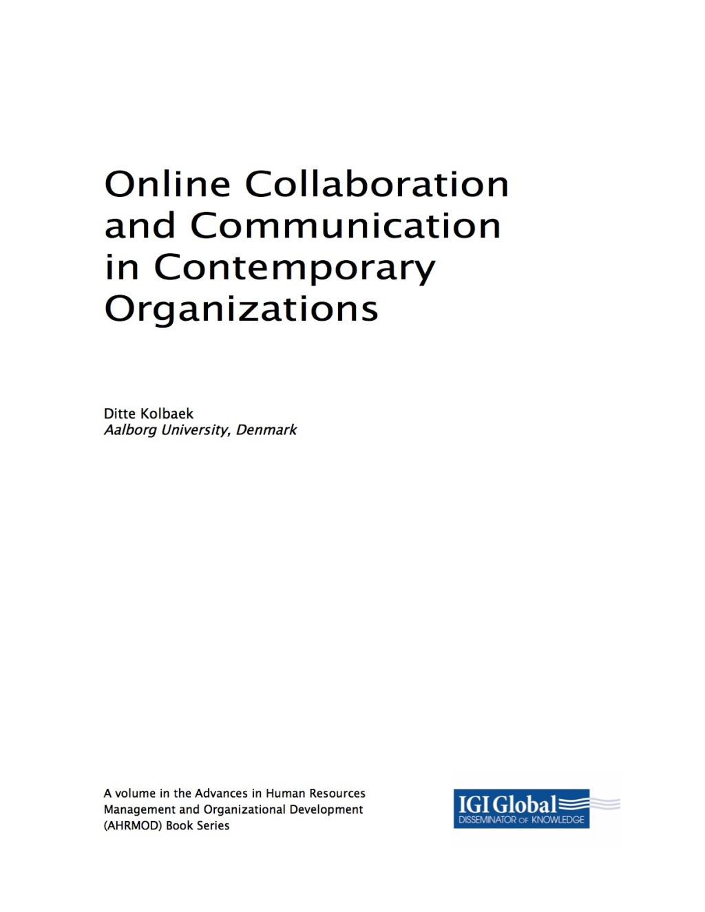 Online Collaboration and Communication in Contemporary Organizations  â€“ PDF/EPUB Version Downloadable