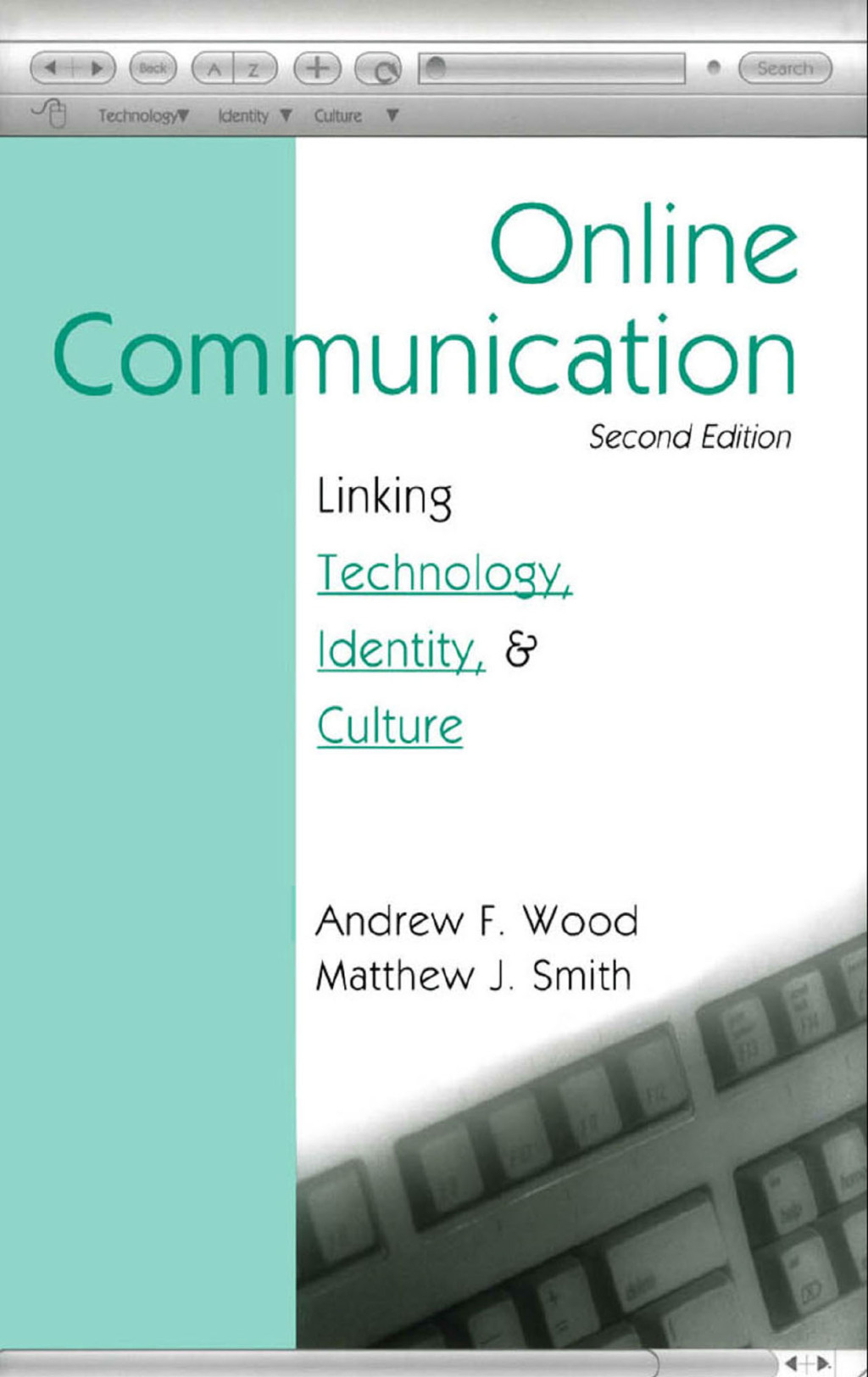 Online Communication Linking Technology, Identity, & Culture 2nd Edition â€“ PDF/EPUB Version Downloadable