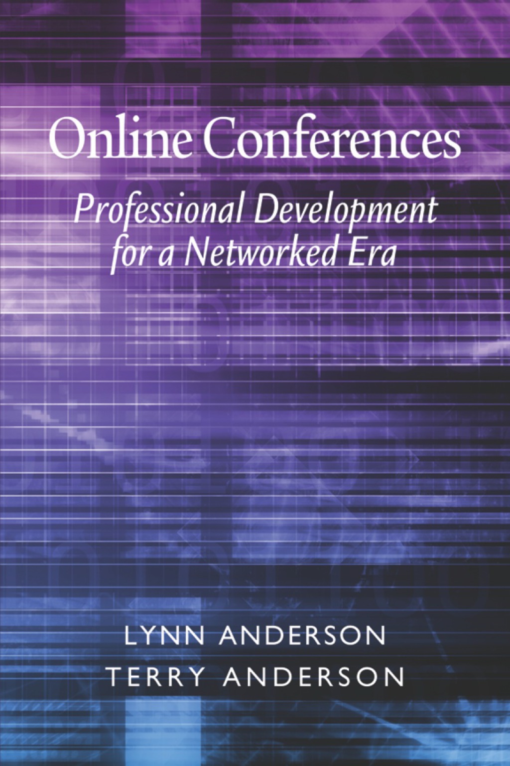 Online Conferences: Professional Development for a Networked Era  â€“ PDF/EPUB Version Downloadable