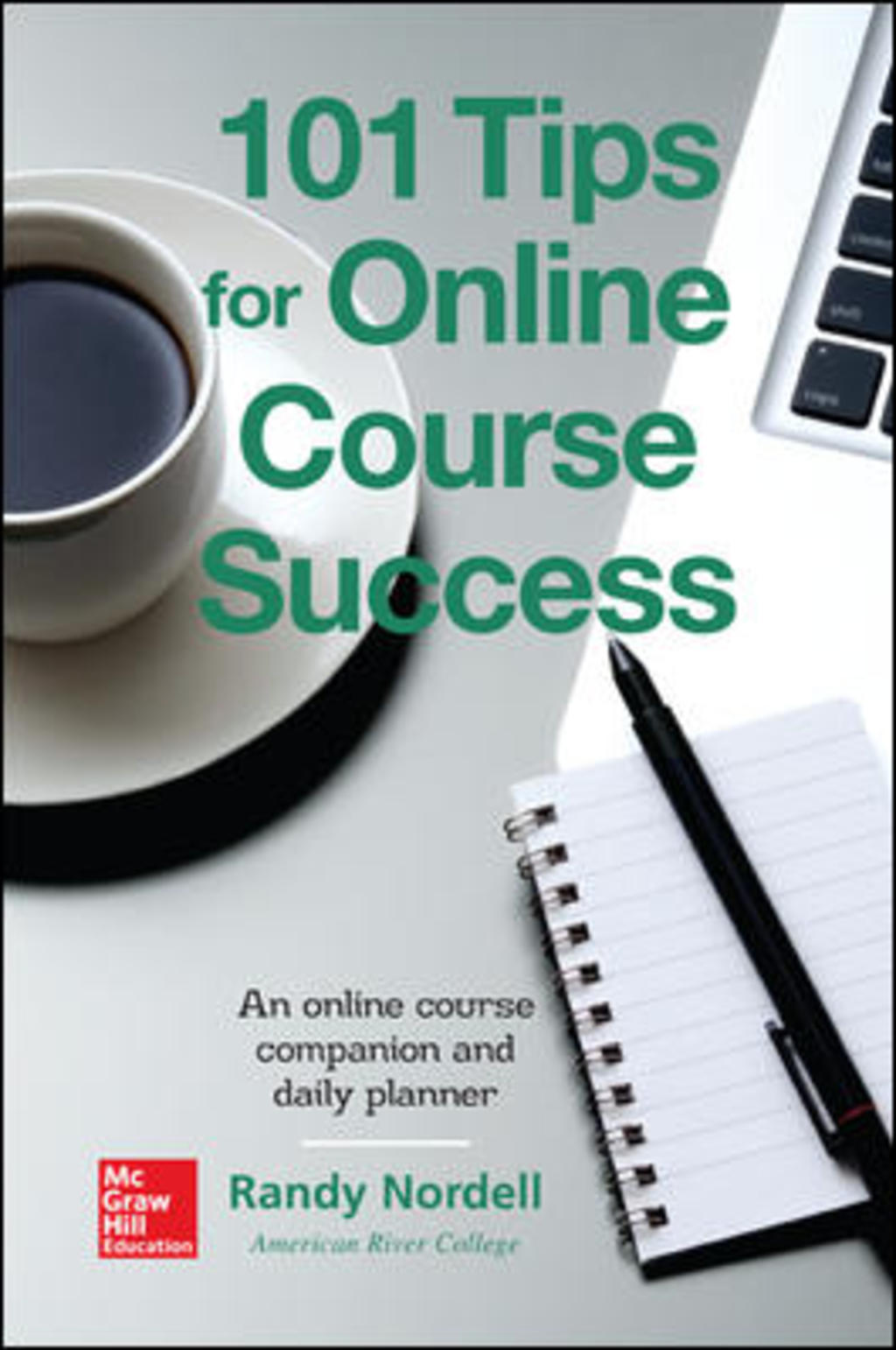 Online Course Success Guide 101 Tips for Online Course Success 1st Edition â€“ PDF/EPUB Version Downloadable