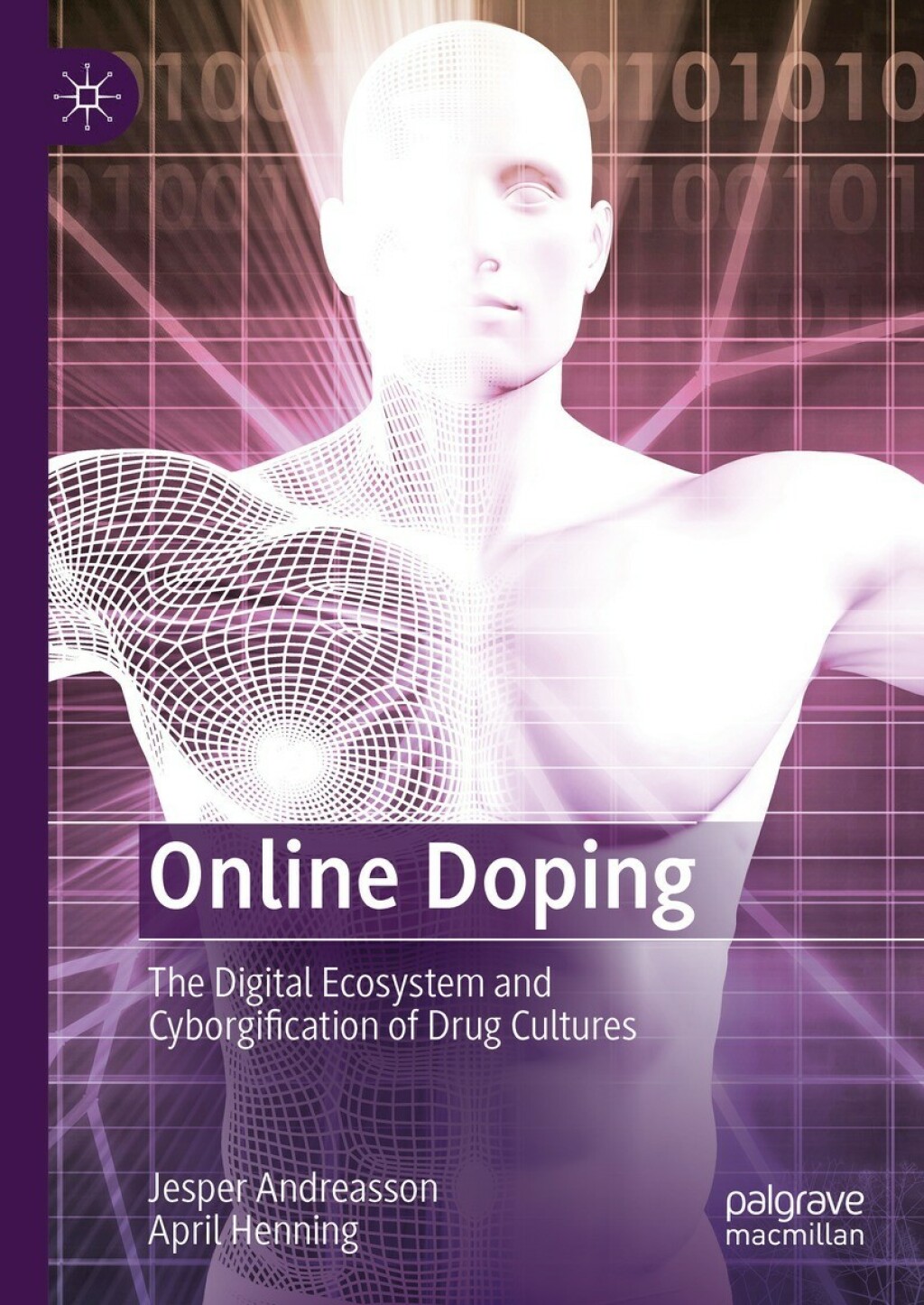 Online Doping The Digital Ecosystem and Cyborgification of Drug Cultures  â€“ PDF/EPUB Version Downloadable