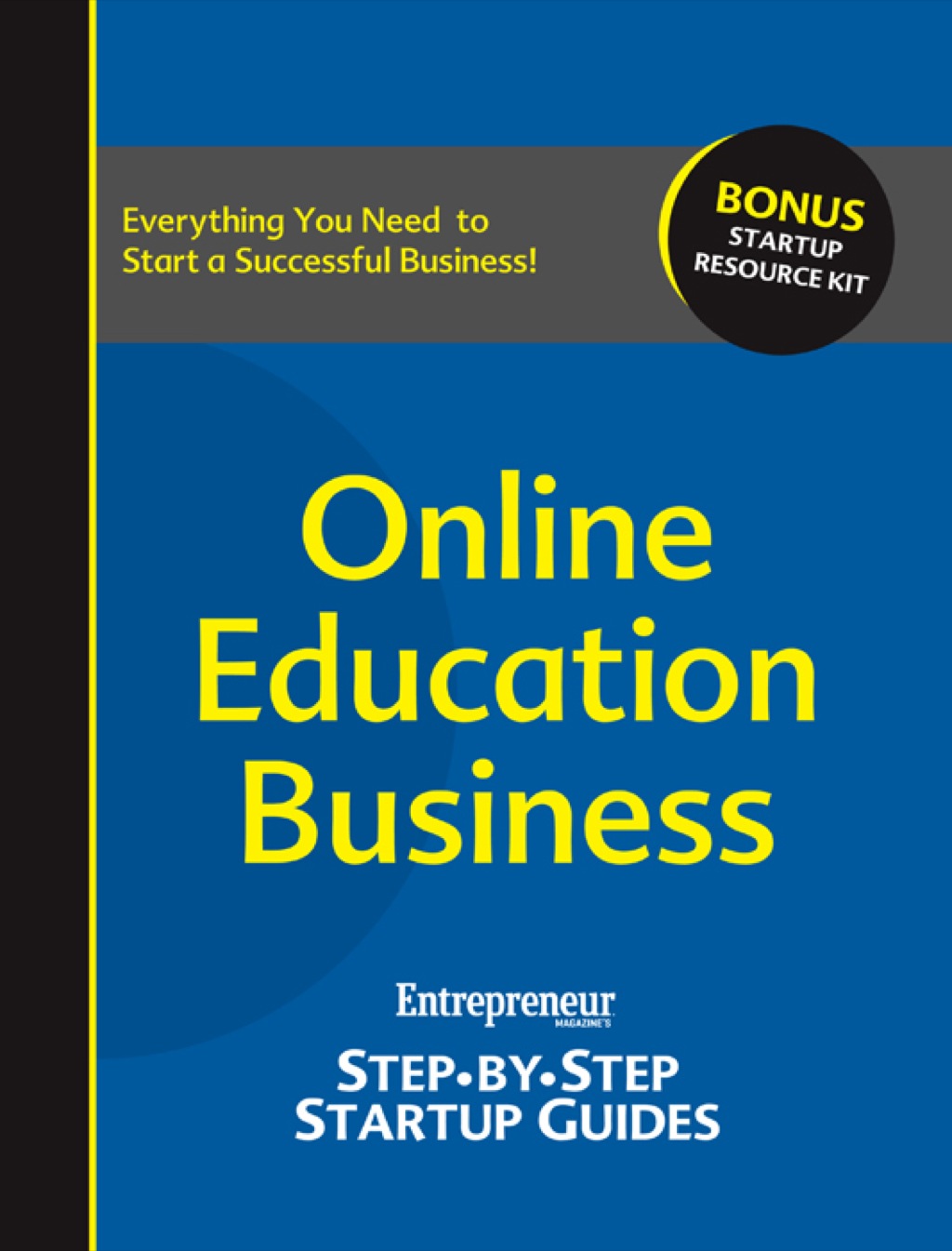 Online Education Business Step-by-Step Startup Guide  â€“ PDF/EPUB Version Downloadable