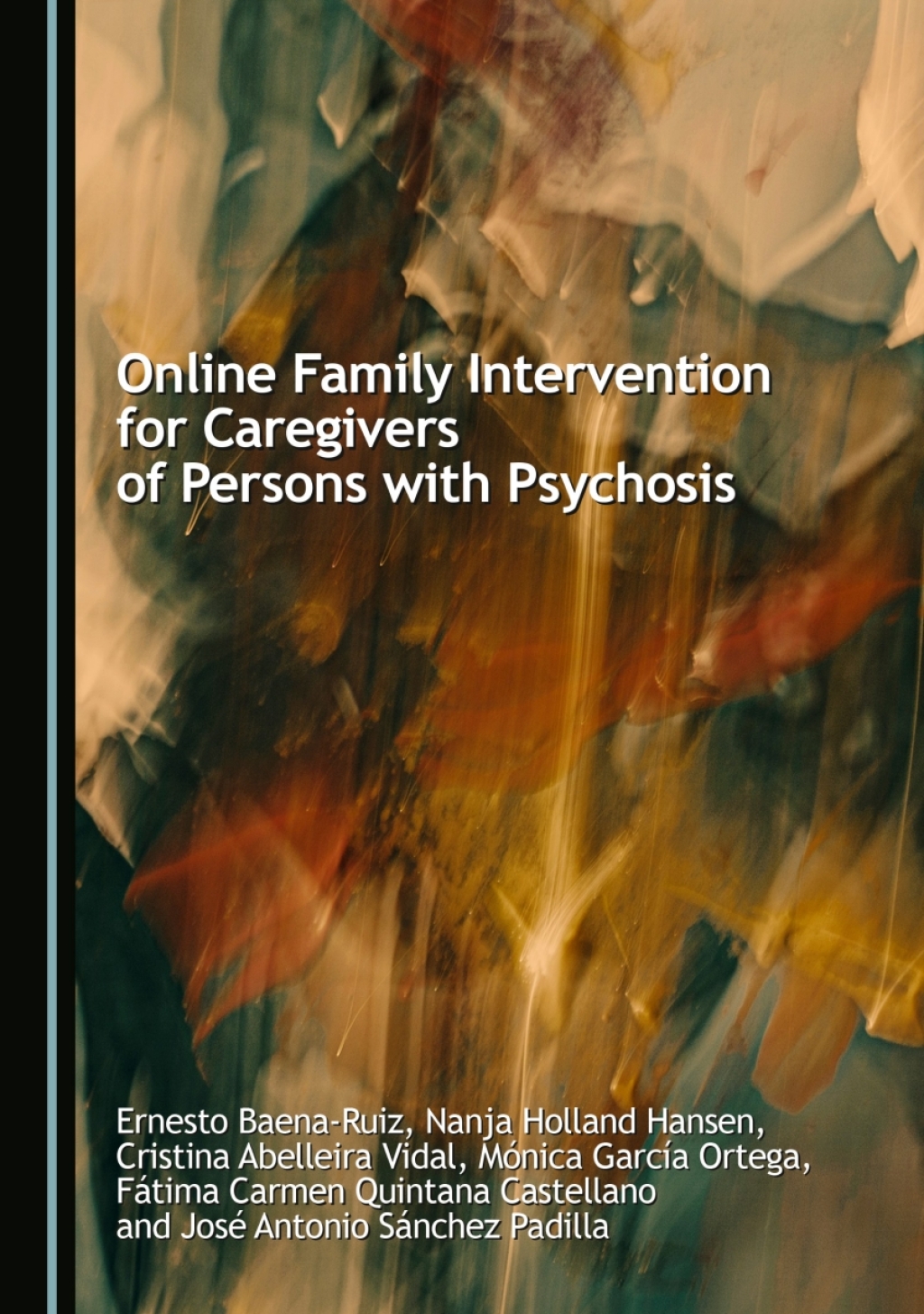 Online Family Intervention for Caregivers of Persons with Psychosis 1st Edition â€“ PDF/EPUB Version Downloadable
