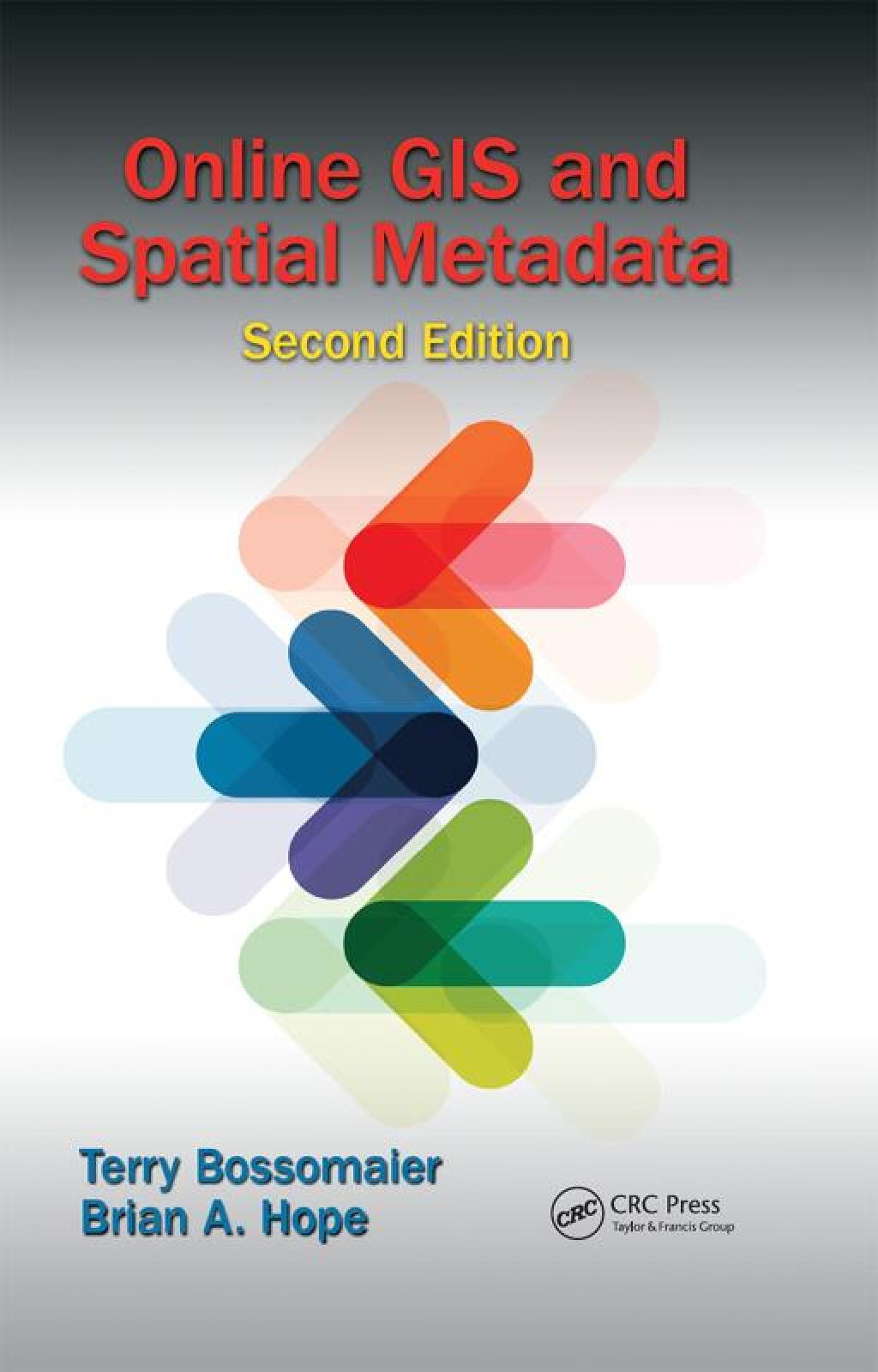 Online GIS and Spatial Metadata 2nd Edition â€“ PDF/EPUB Version Downloadable