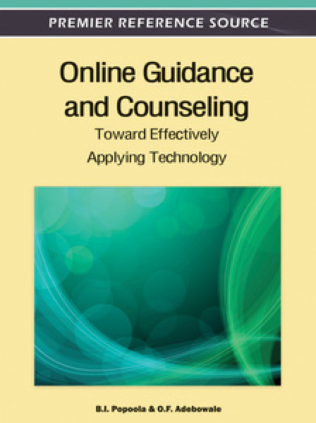Online Guidance and Counseling: Toward Effectively Applying Technology Toward Effectively Applying Technology  â€“ PDF/EPUB Version Downloadable