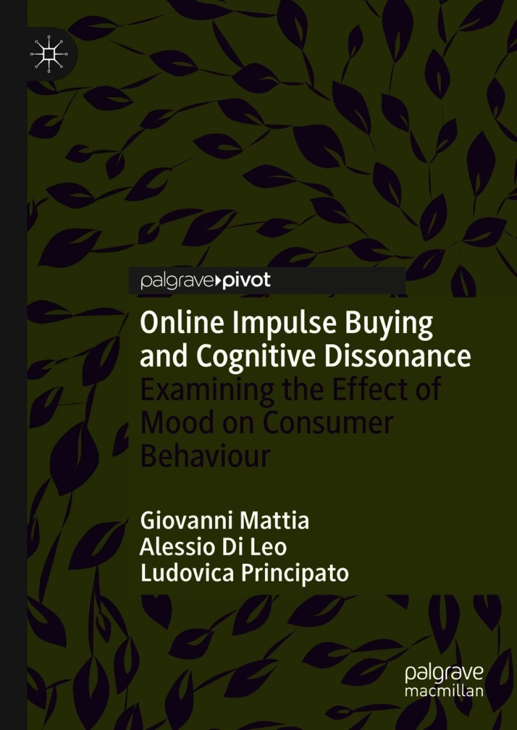 Online Impulse Buying and Cognitive Dissonance Examining the Effect of Mood on Consumer Behaviour  â€“ PDF/EPUB Version Downloadable