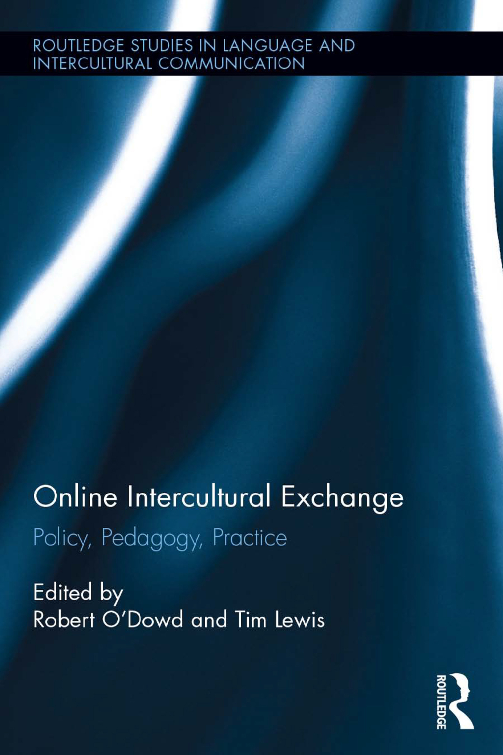 Online Intercultural Exchange Policy, Pedagogy, Practice 1st Edition â€“ PDF/EPUB Version Downloadable