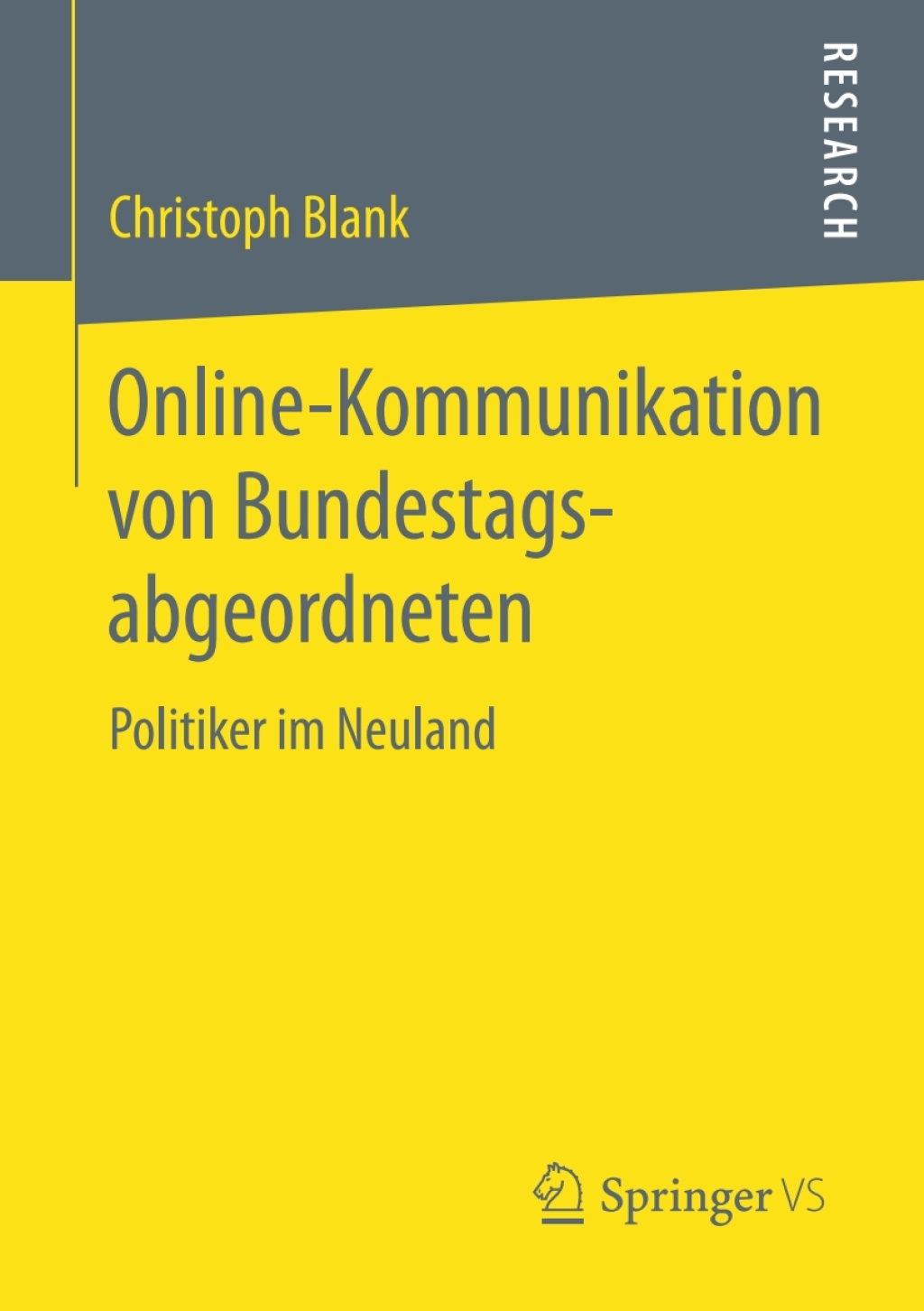 Online-Kommunikation von Bundestagsabgeordneten Politiker im Neuland  â€“ PDF/EPUB Version Downloadable