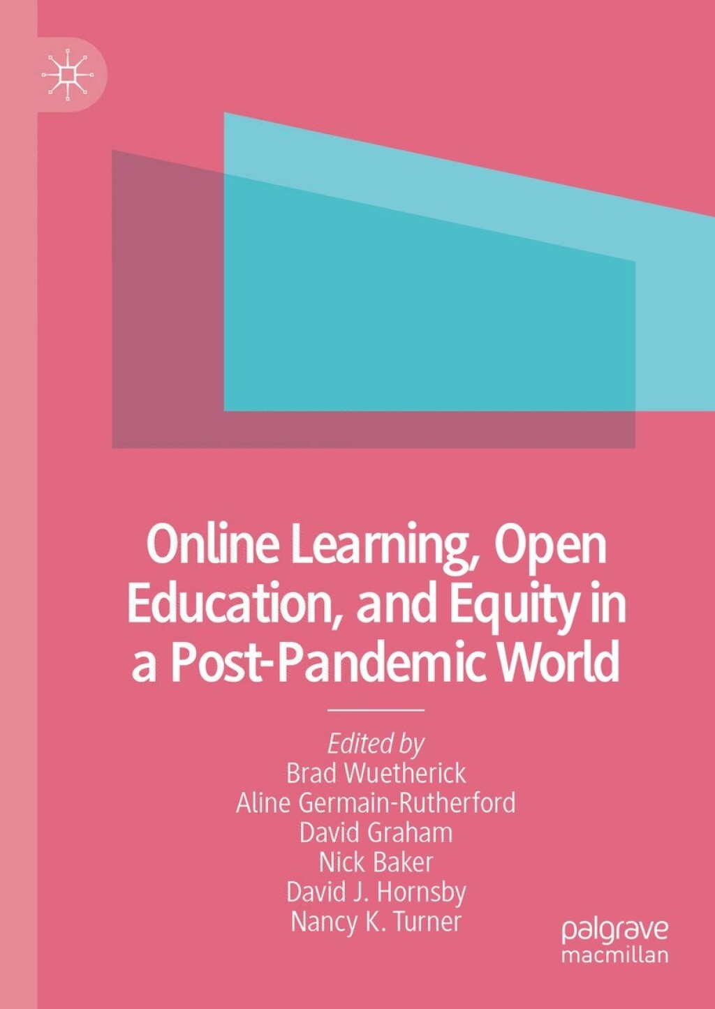 Online Learning, Open Education, and Equity in a Post-Pandemic World  â€“ PDF/EPUB Version Downloadable