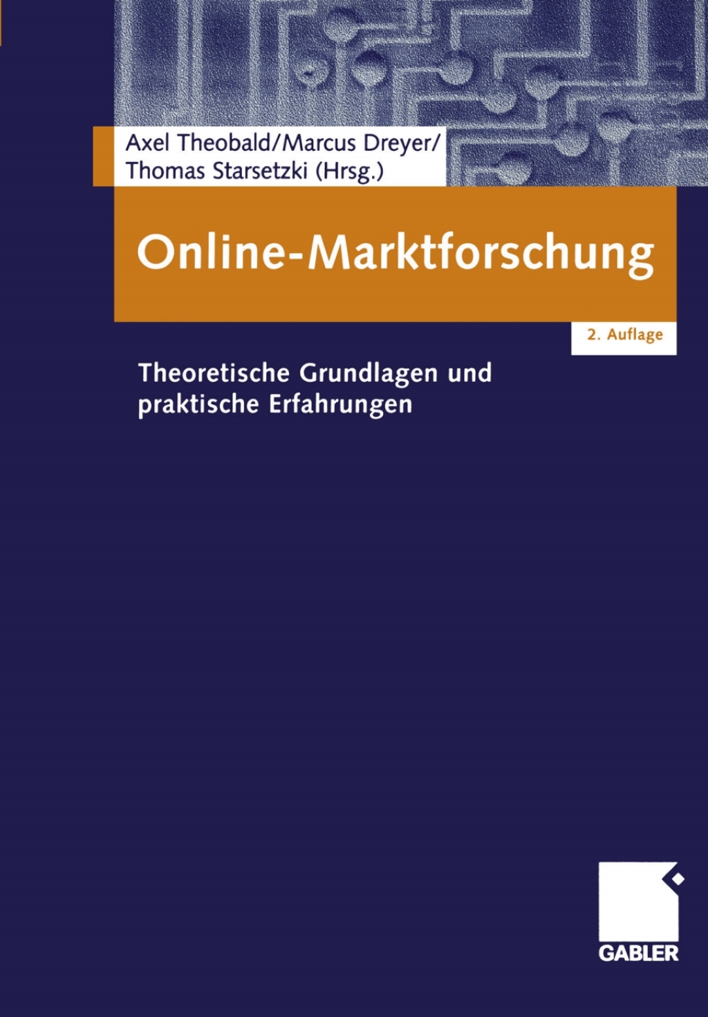 Online-Marktforschung Theoretische Grundlagen und praktische Erfahrungen 2nd Edition â€“ PDF/EPUB Version Downloadable