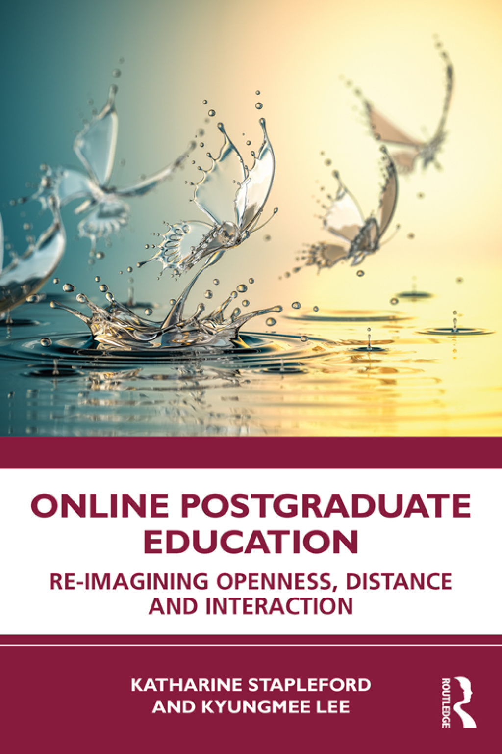 Online Postgraduate Education Re-imagining Openness, Distance and Interaction 1st Edition â€“ PDF/EPUB Version Downloadable