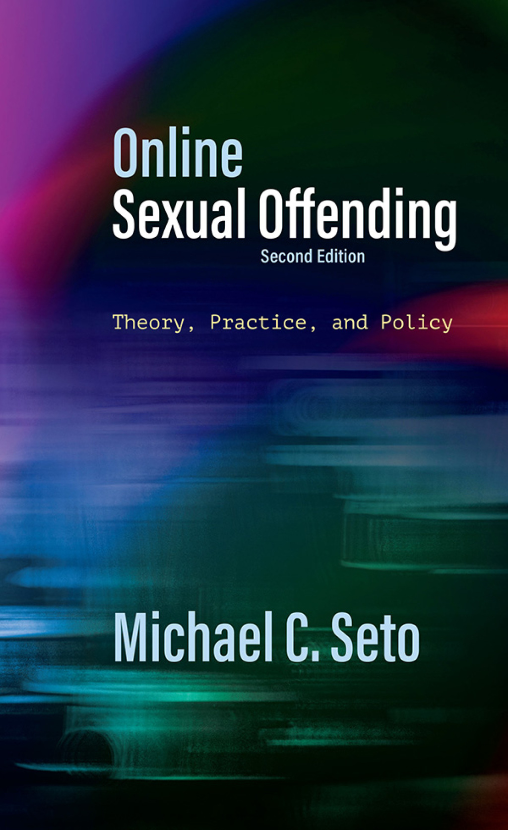 Online Sexual Offending Theory, Practice, and Policy 2nd Edition â€“ PDF/EPUB Version Downloadable