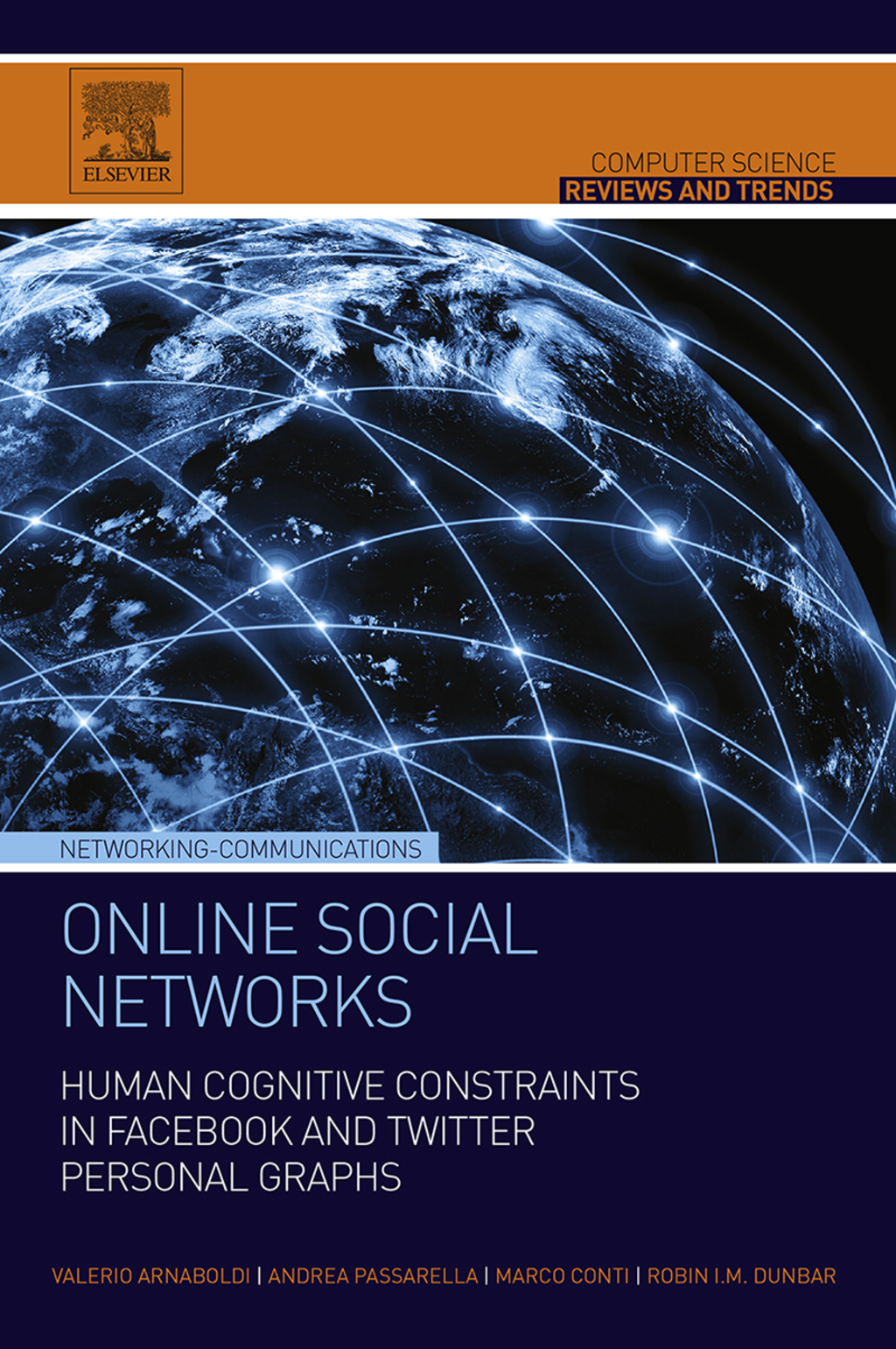 Online Social Networks: Human Cognitive Constraints in Facebook and Twitter Personal Graphs  â€“ PDF/EPUB Version Downloadable