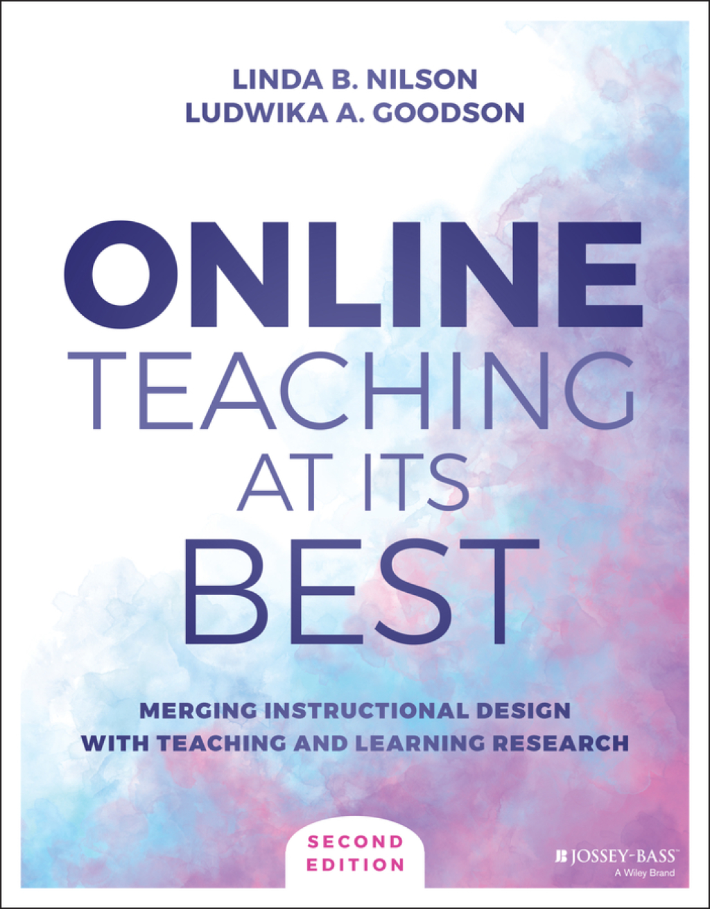 Online Teaching at Its Best Merging Instructional Design with Teaching and Learning Research 2nd Edition - (PDF/EPUB Version)