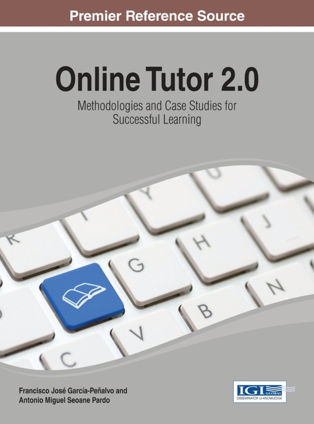 Online Tutor 2.0: Methodologies and Case Studies for Successful Learning 1st Edition â€“ PDF/EPUB Version Downloadable