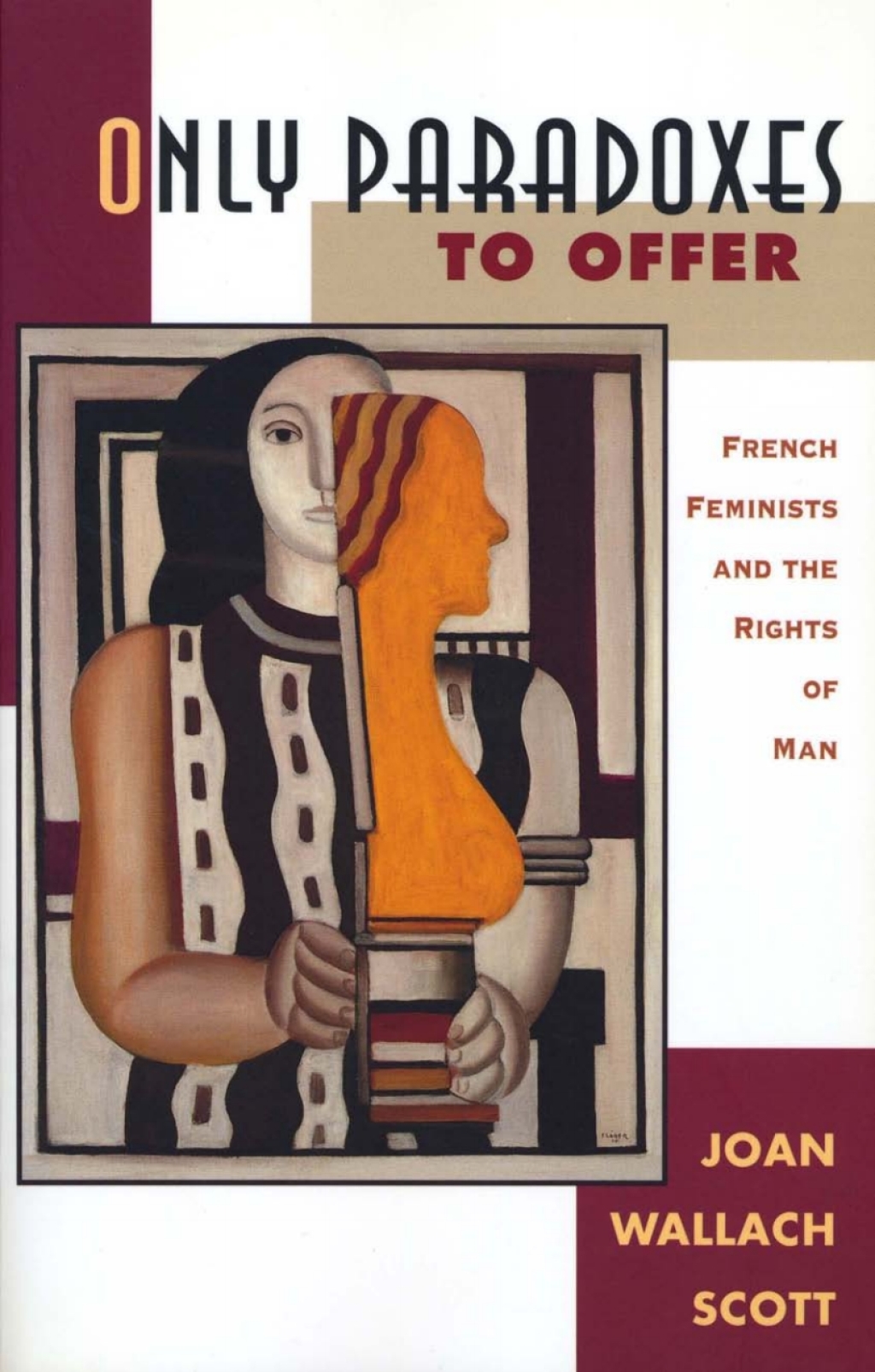 Only Paradoxes to Offer French Feminists and the Rights of Man  â€“ PDF/EPUB Version Downloadable