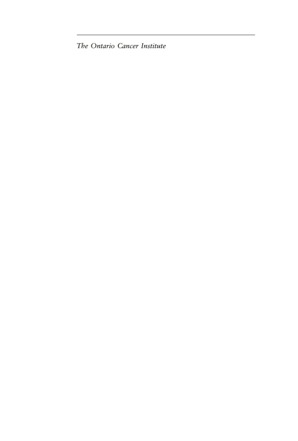 Ontario Cancer Institute Successes and Reverses at Sherbourne Street  â€“ PDF/EPUB Version Downloadable