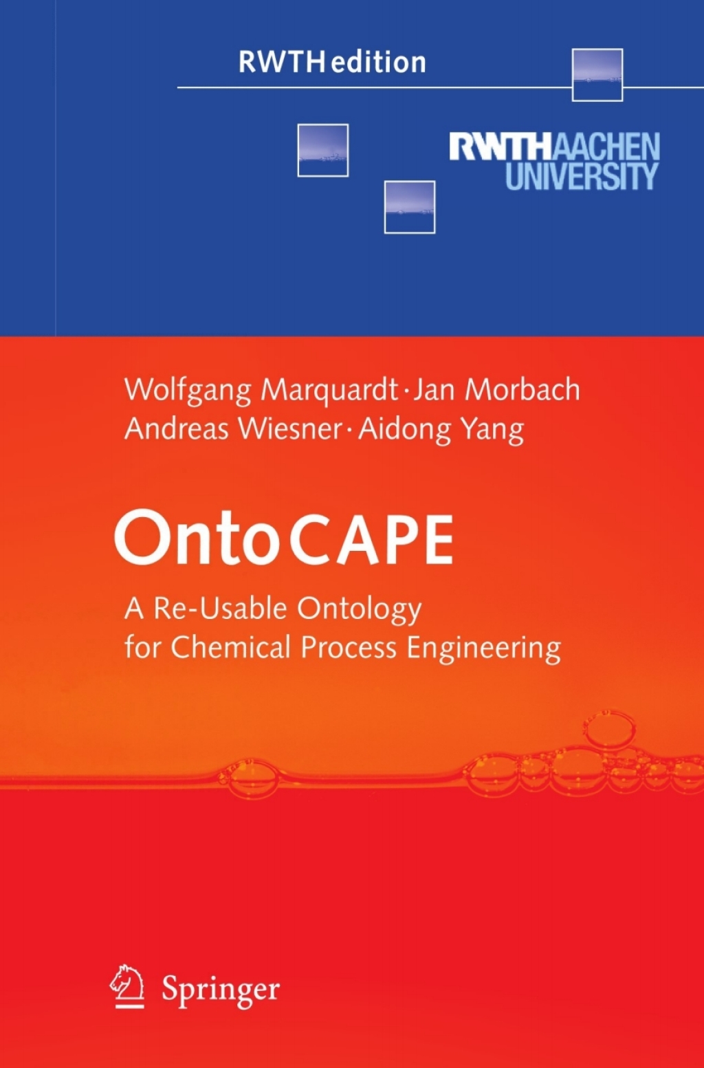 OntoCAPE A Re-Usable Ontology for Chemical Process Engineering  â€“ PDF/EPUB Version Downloadable